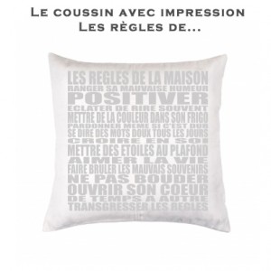 Coussin "les règles de..."