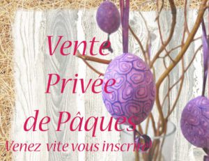 Vente Privée de Pâques