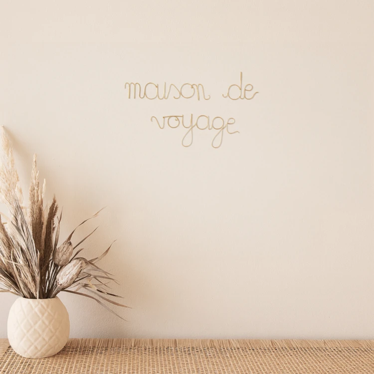Mot fil de laiton "MAISON DE VOYAGE"