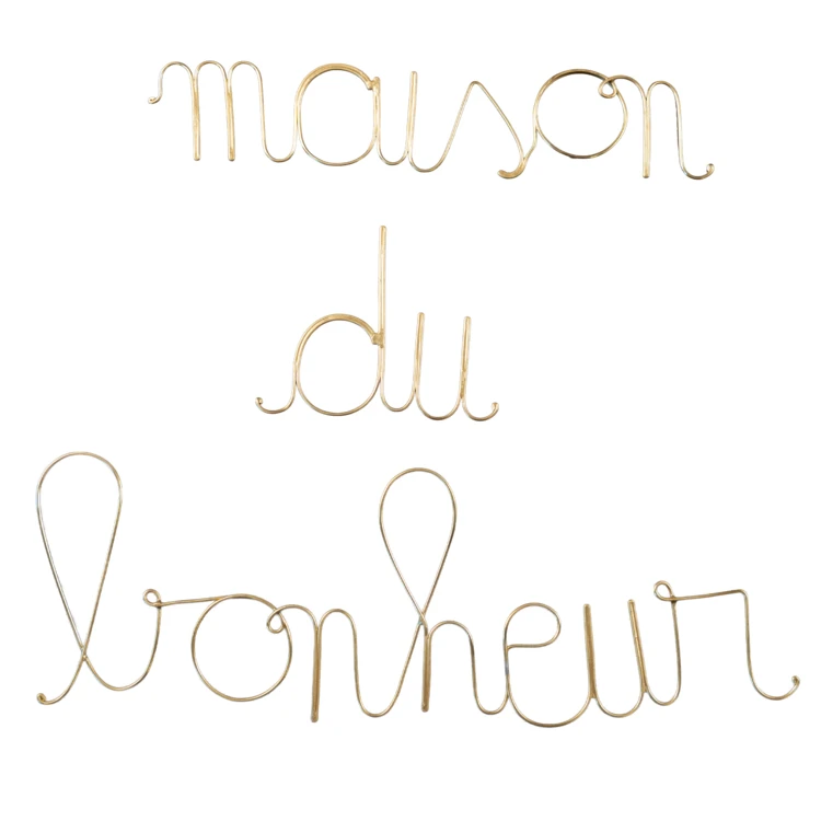 Wort Messingdraht "MAISON DU BONHEUR" (Haus des Glücks)